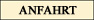 Anfahrt